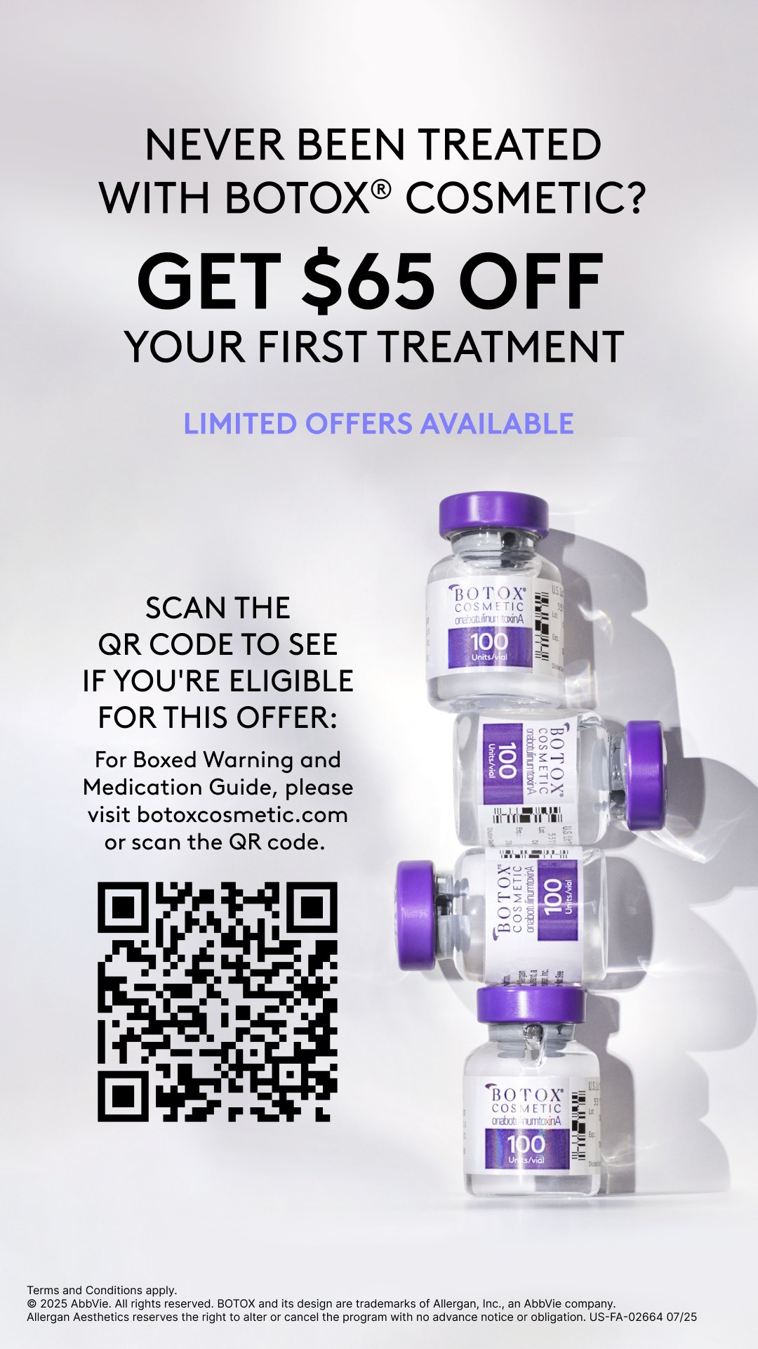 Allergan’s promotional creative for BOTOX® Cosmetic: “Never been treated with BOTOX® Cosmetic? Get $65 off your first treatment,” with a QR code and Allergan’s own terms printed beneath it.