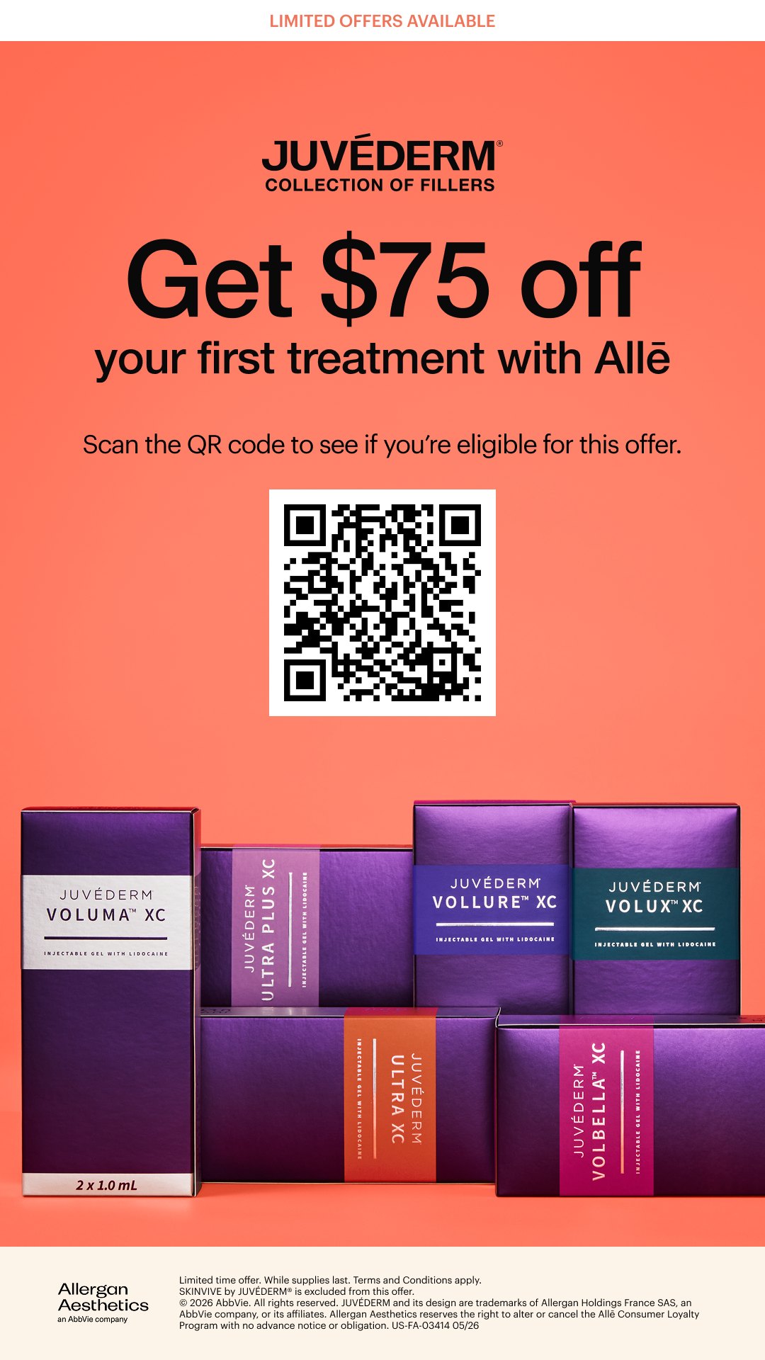 Allergan’s promotional creative for the JUVÉDERM&reg; Collection of Fillers: “Get $75 off your first treatment with Allē,” with a QR code and Allergan’s own terms printed beneath it.